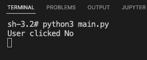 Tkinter askyesnocancel() Output - When user clicks on No button